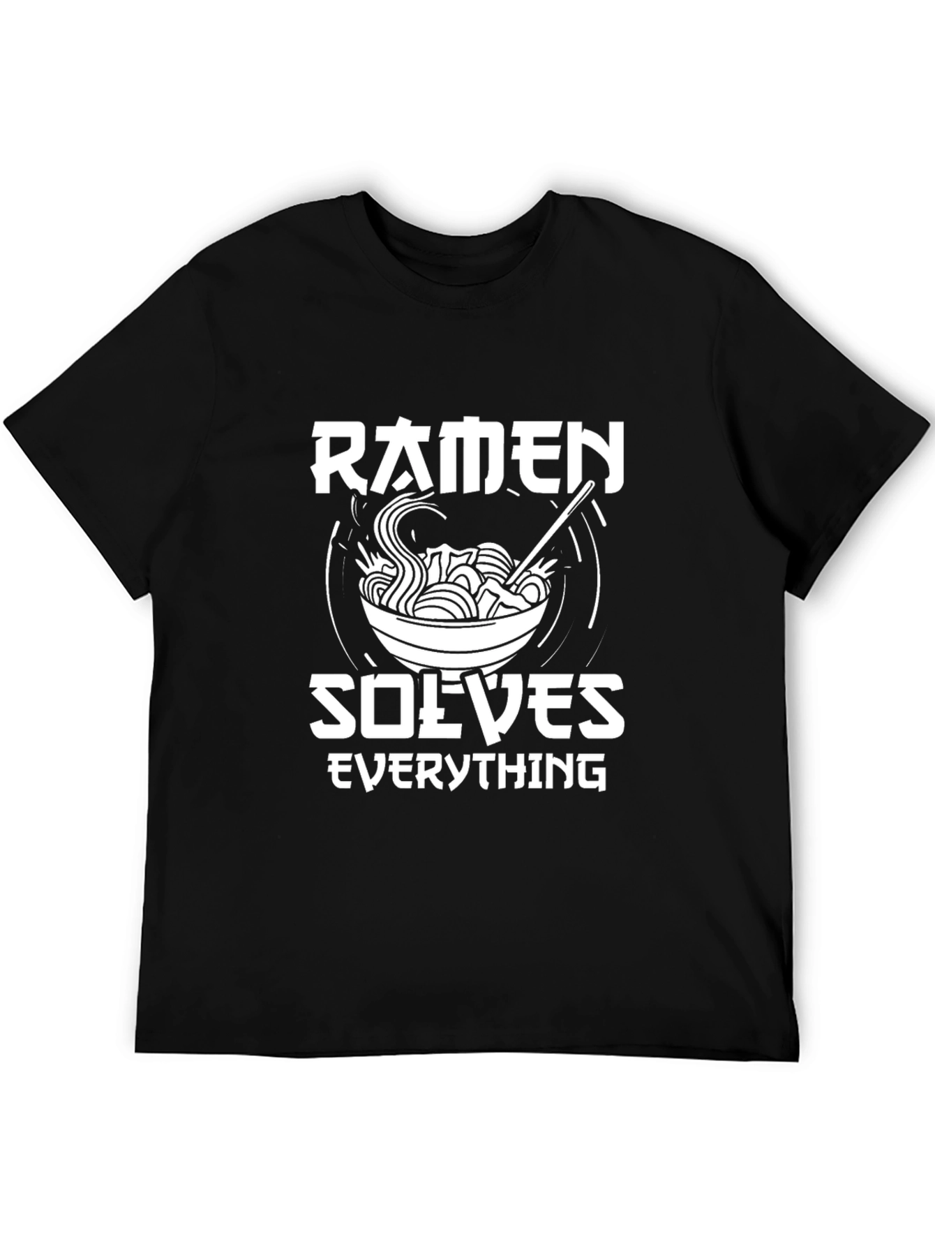 Ramen Solves Everything T-Shirt - Funny Foodie Tee