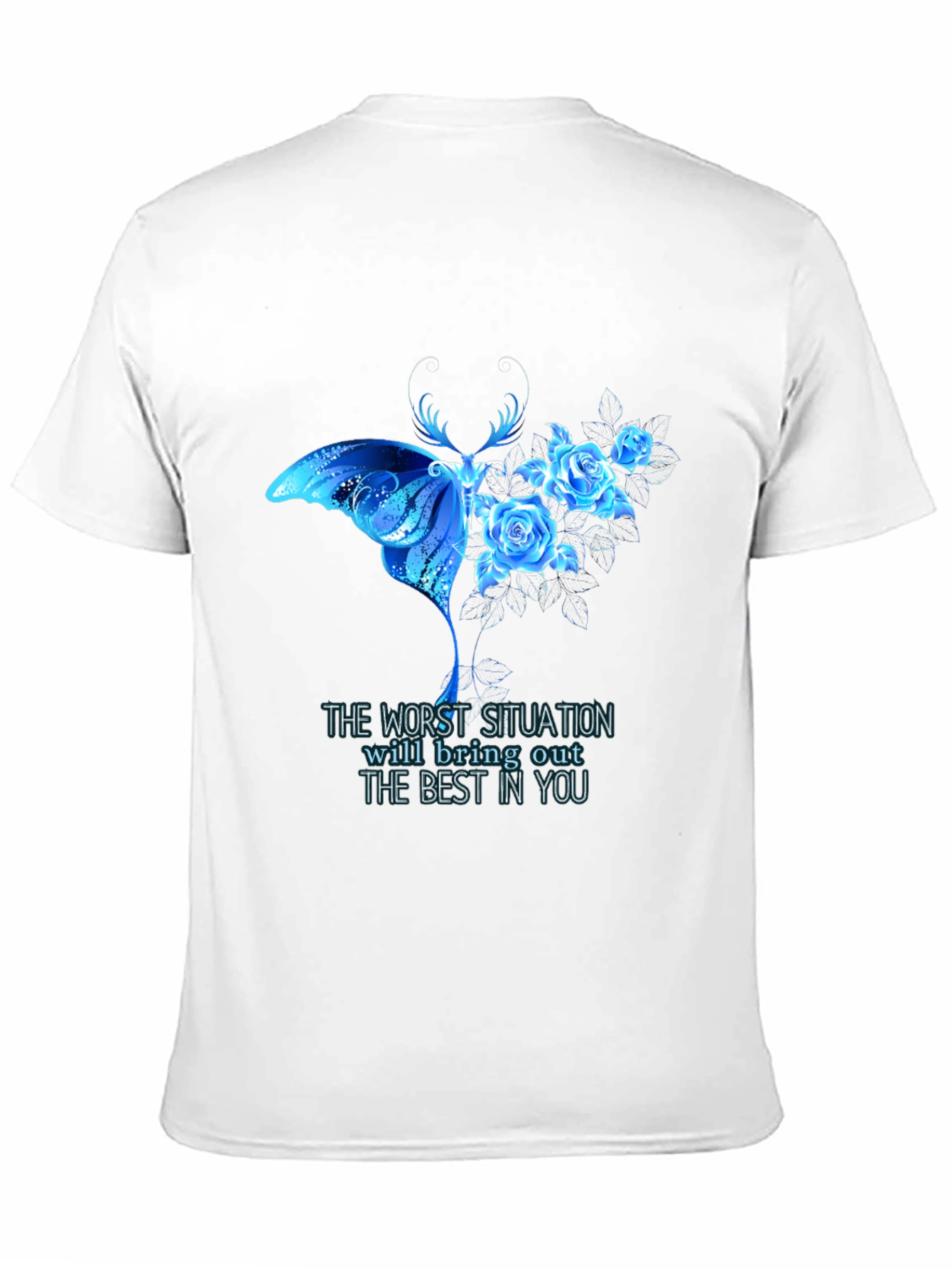 Butterfly and Roses Graphic T-Shirt - Inspirational Quote