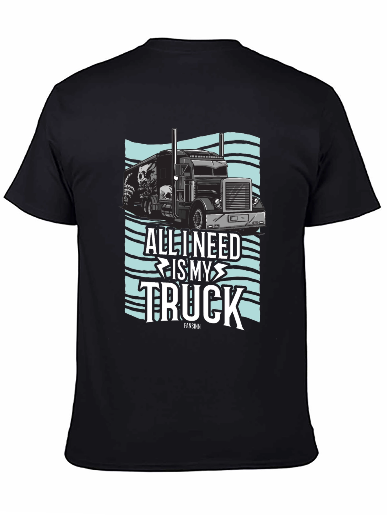 All I Need Is My Truck Graphic T-Shirt