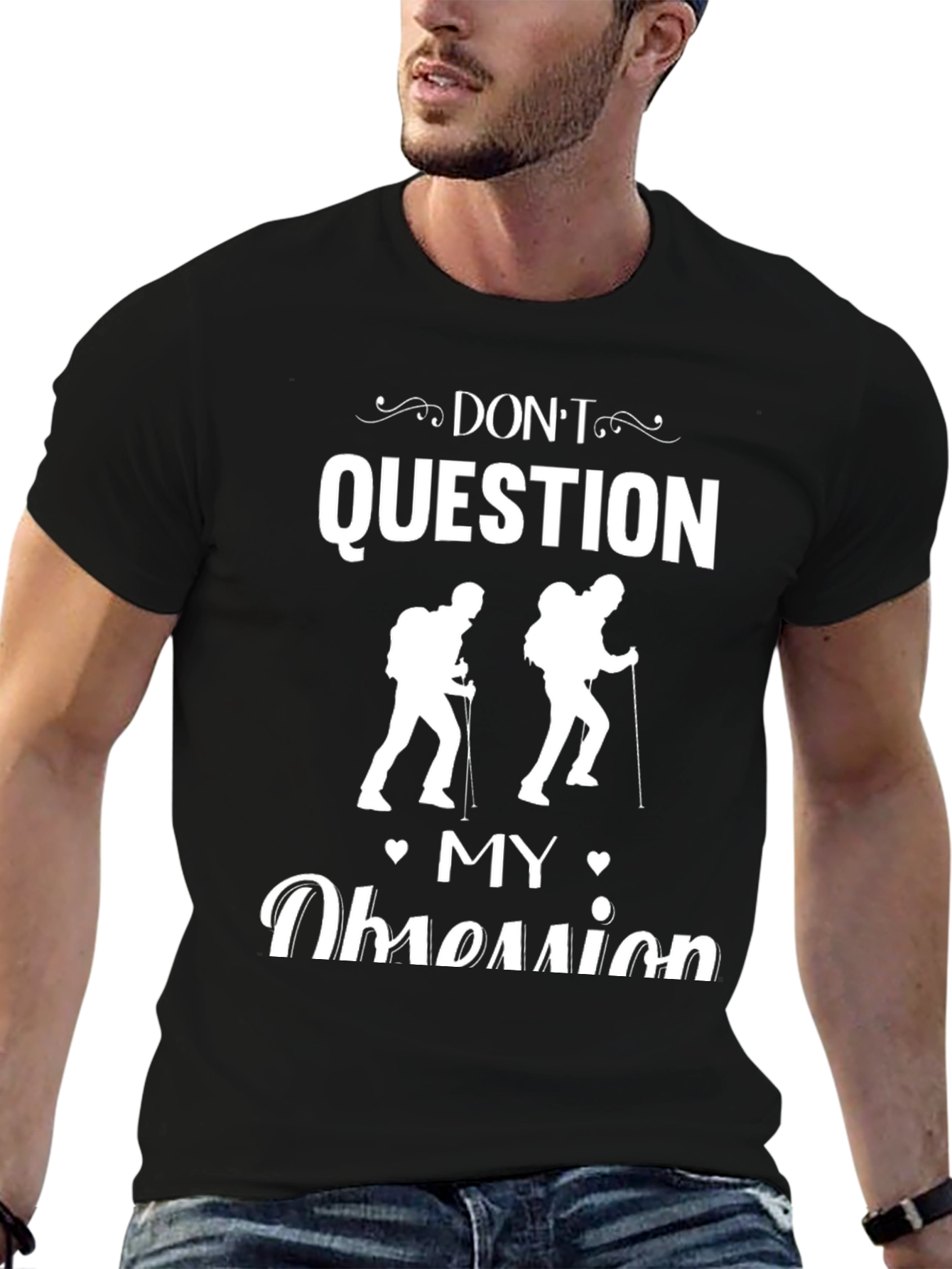 Hiking Obsession T-Shirt - Adventure Ready!