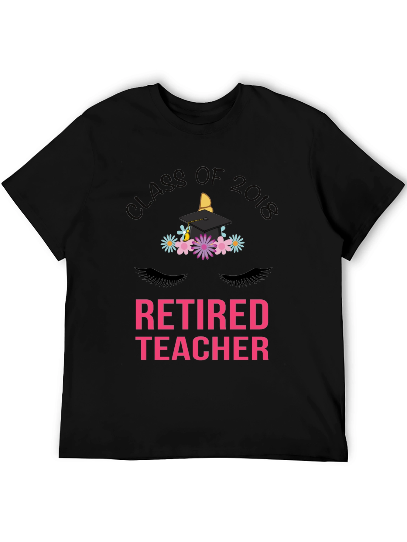 Retired Teacher T-Shirt Class of 2018
