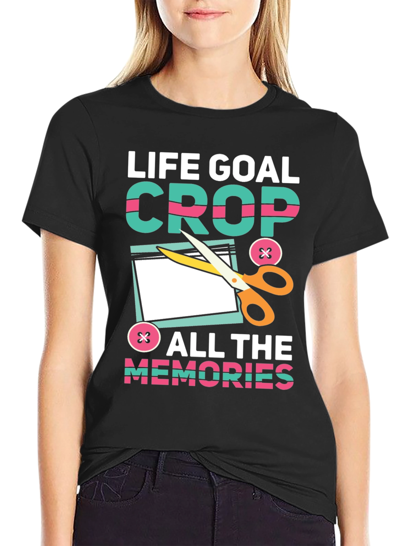 Life Goal Crop All the Memories T-Shirt