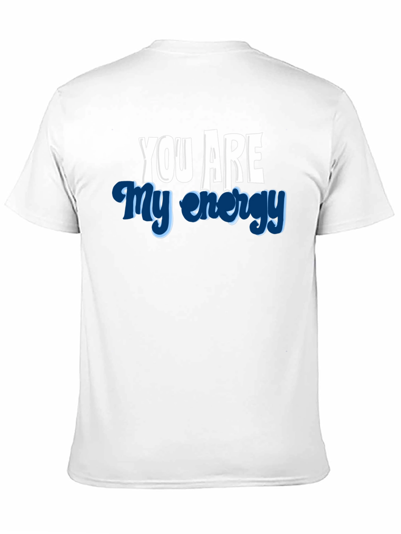 You Are My Energy Graphic Tee