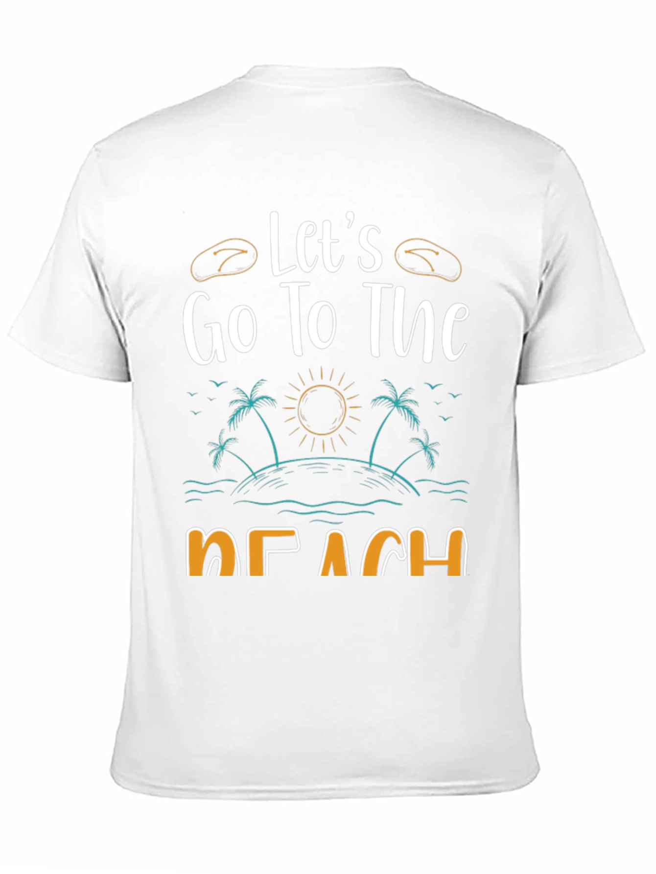 Lets Go To The Beach T-Shirt