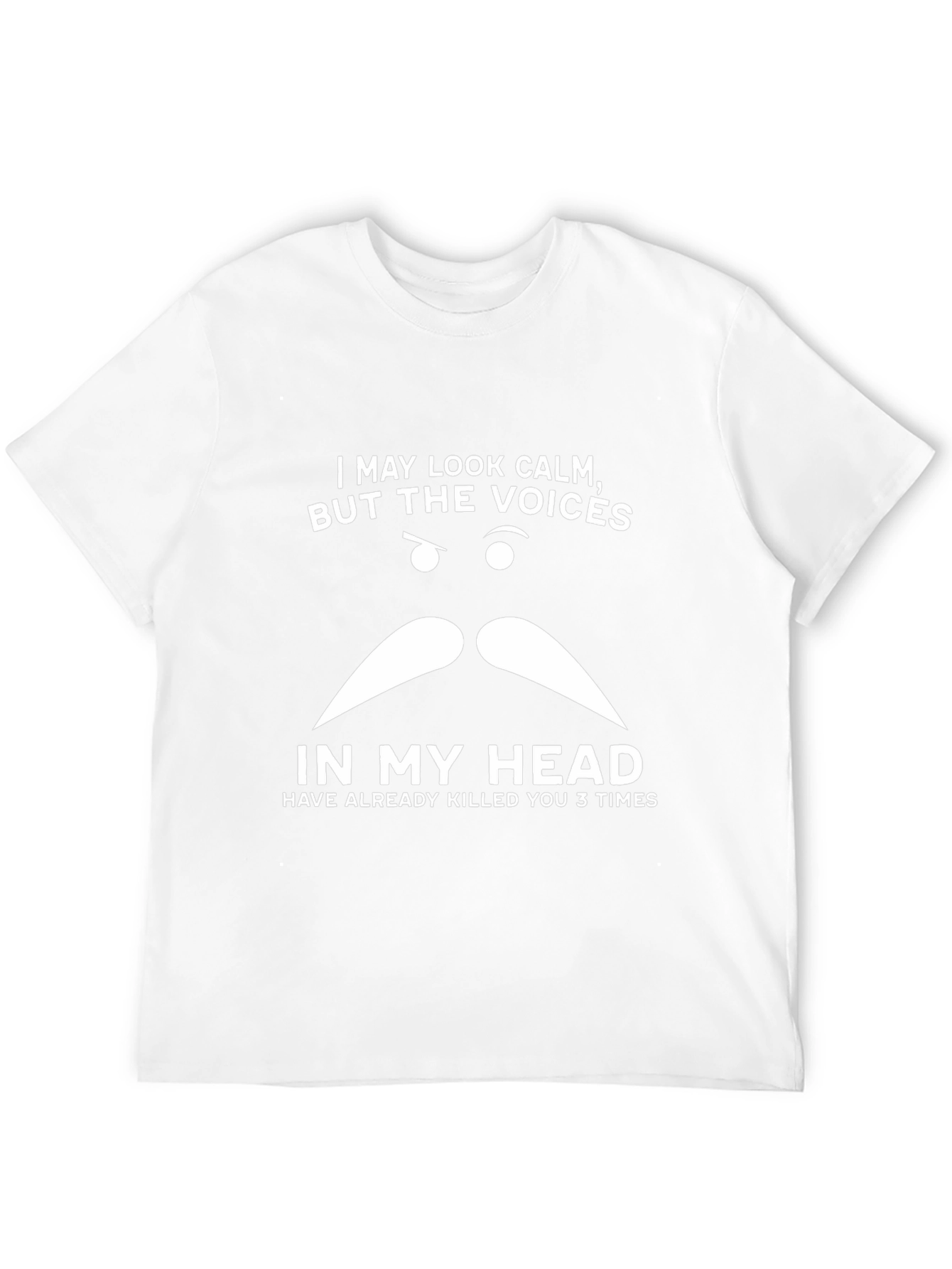 Funny Mens T-Shirt: I May Look Calm