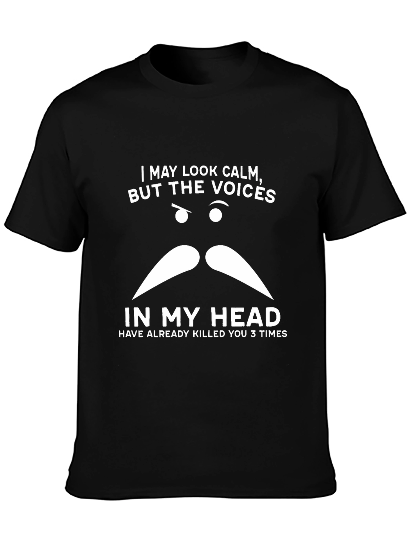 Funny Mens T-Shirt: I May Look Calm
