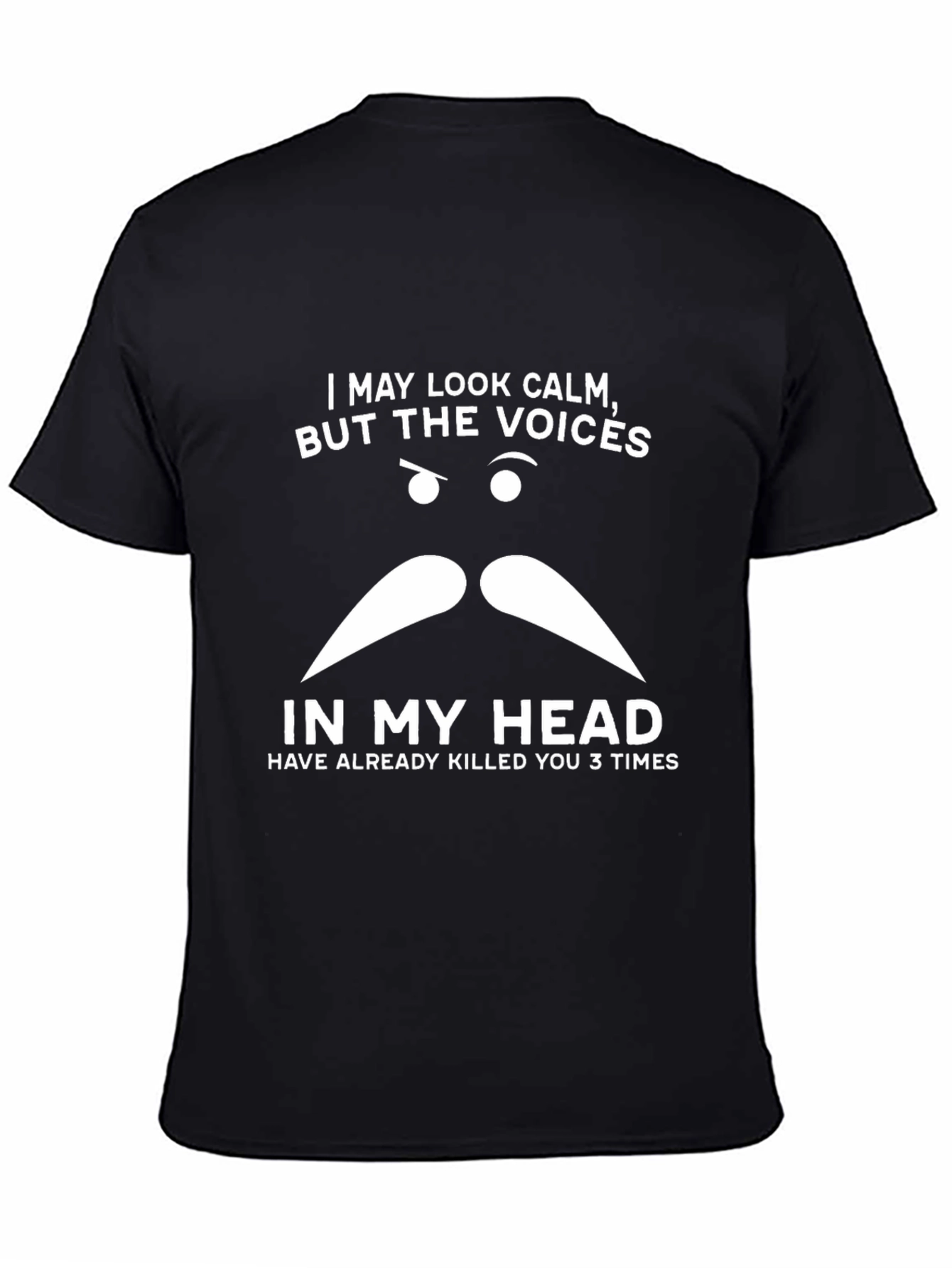 Funny Mens T-Shirt: I May Look Calm