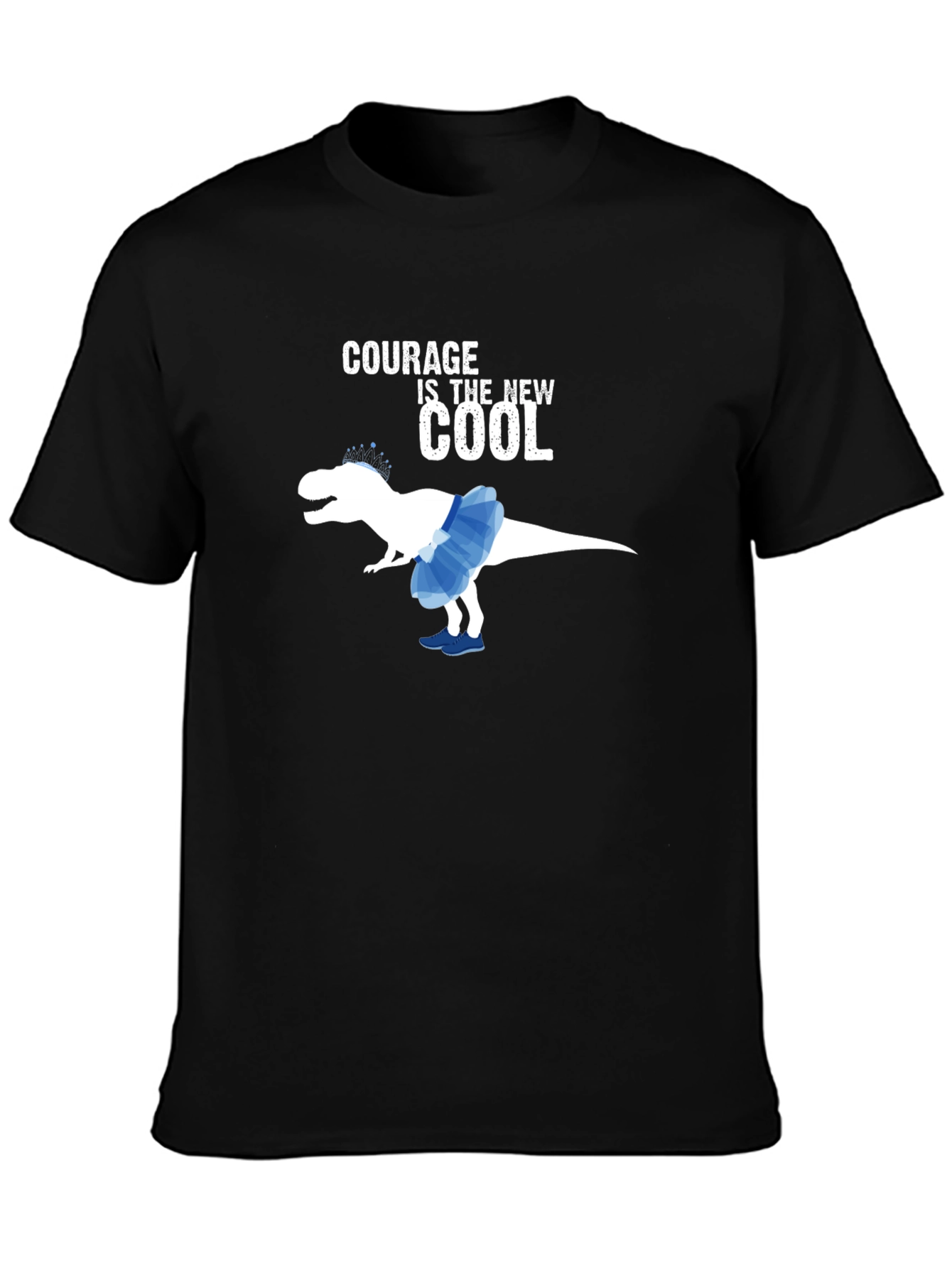 Courage is the New Cool T-Rex T-Shirt