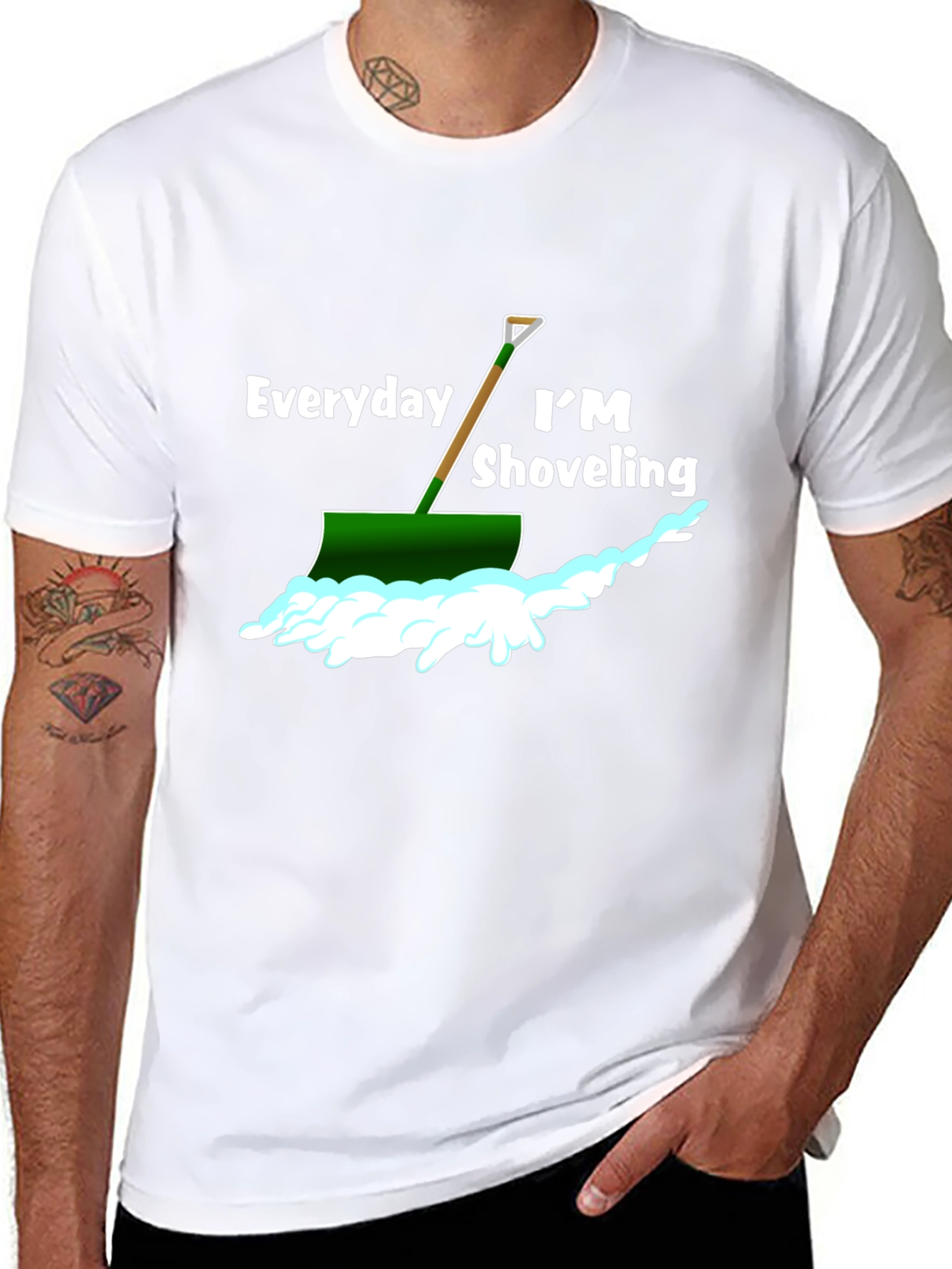 Everyday Im Shoveling T-Shirt - Funny Snow Shovel Tee