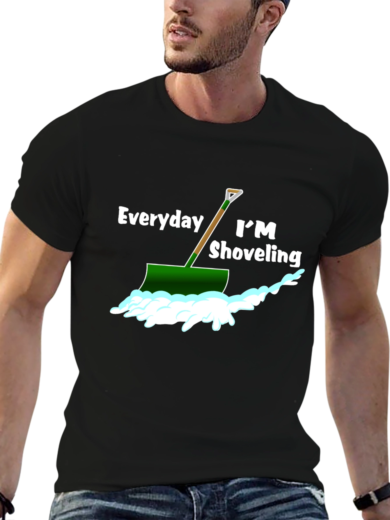 Everyday Im Shoveling T-Shirt - Funny Snow Shovel Tee