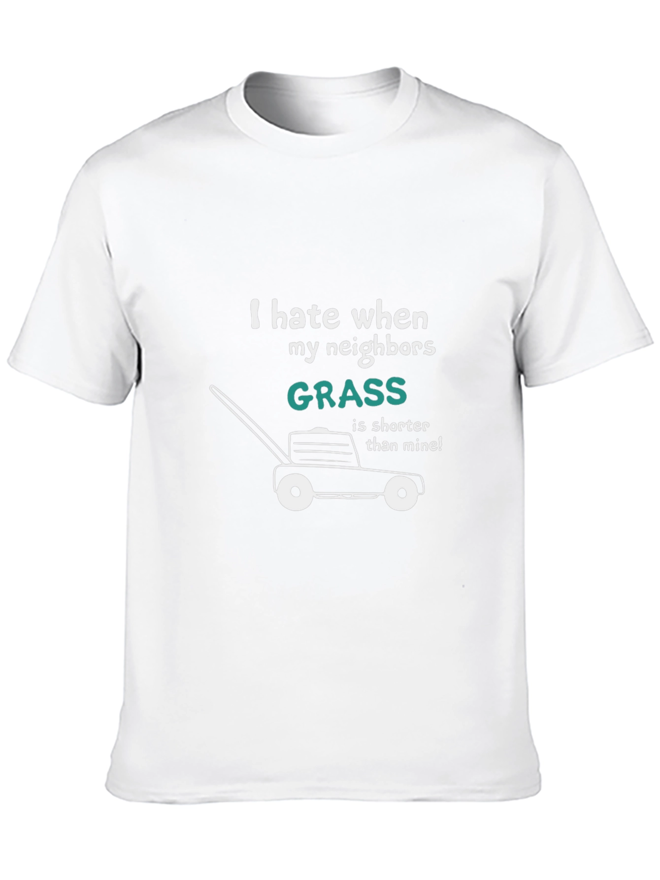 Funny Lawn Care T-Shirt - Neighbors Grass