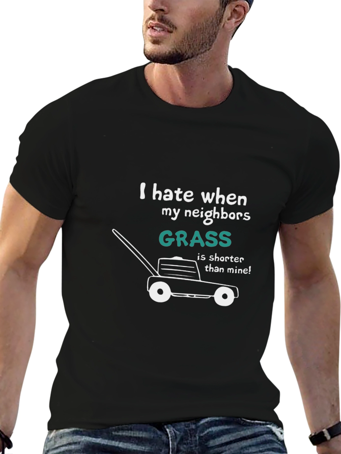 Funny Lawn Care T-Shirt - Neighbors Grass
