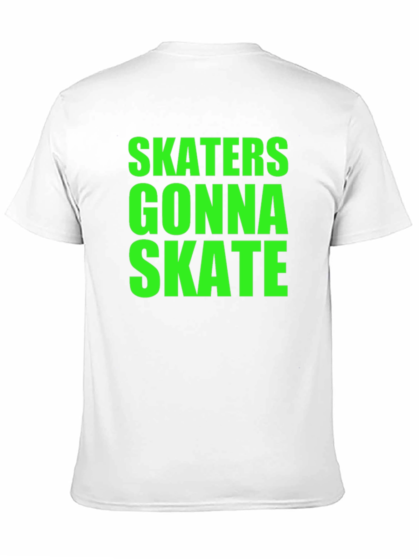 Skaters Gonna Skate Graphic Tee - Bold Statement Shirt