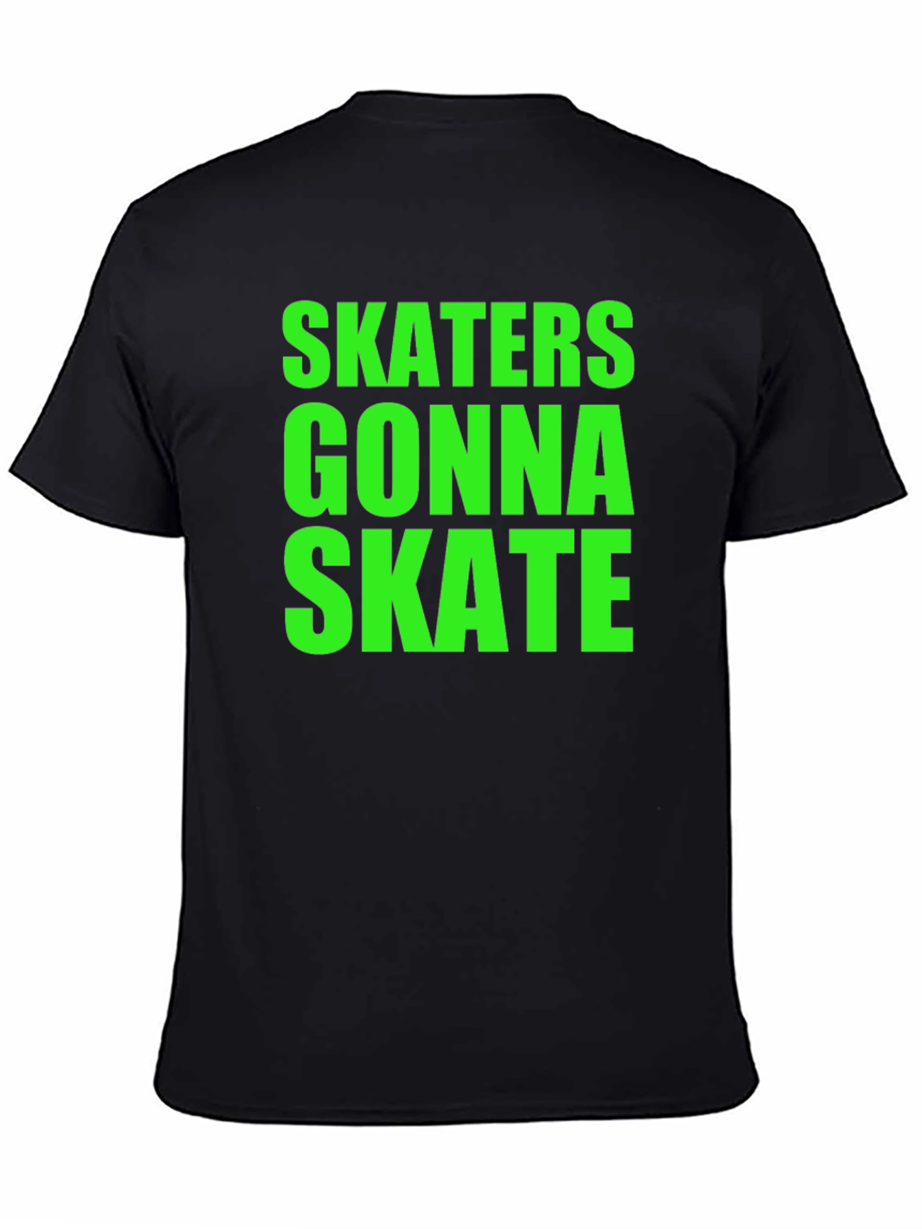 Skaters Gonna Skate Graphic Tee - Bold Statement Shirt
