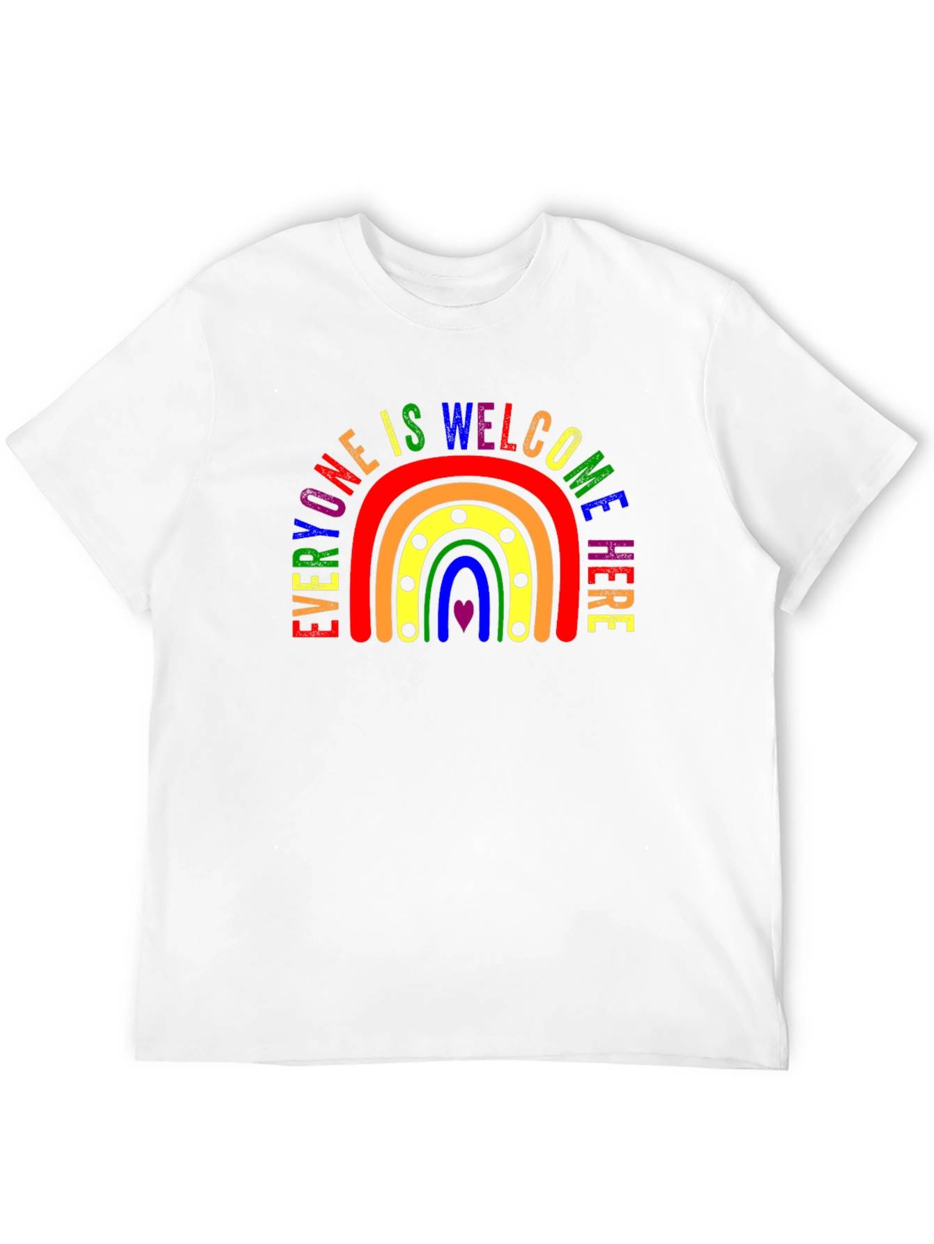 Everyone Welcome Here Rainbow T-Shirt