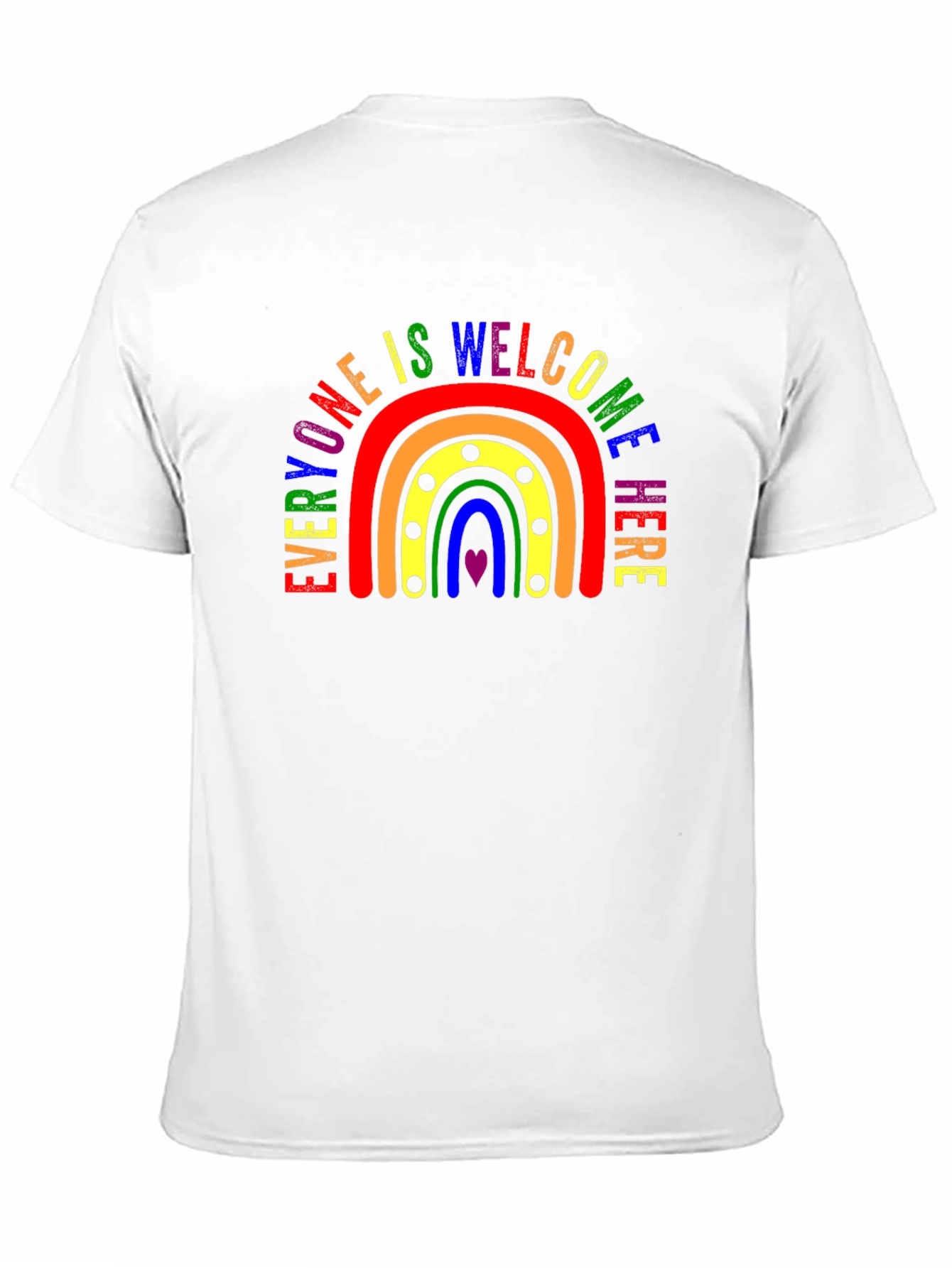 Everyone Welcome Here Rainbow T-Shirt
