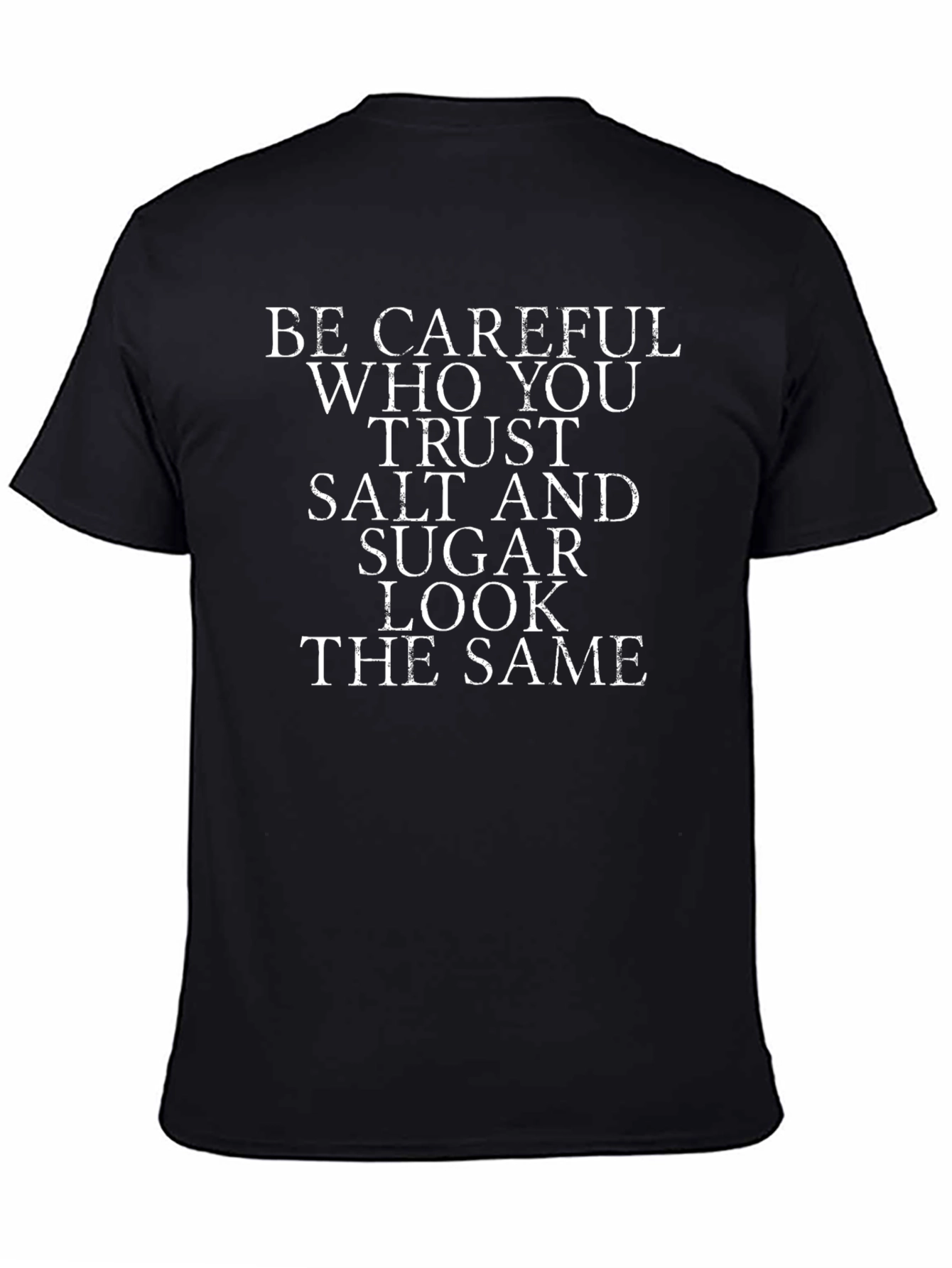 Salt & Sugar T-Shirt - Cautionary Graphic Tee