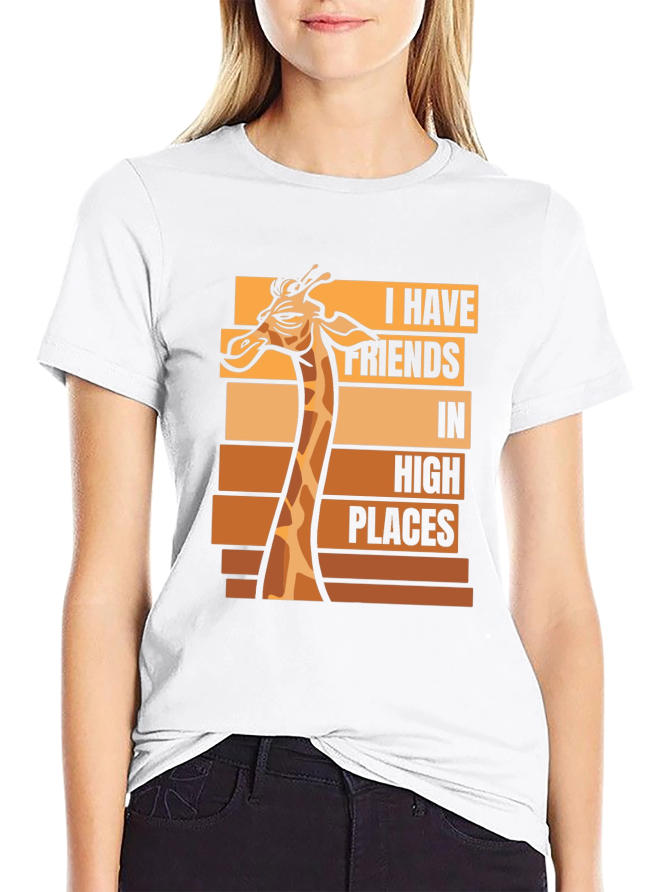 Giraffe T-Shirt - I Have Friends in High Places