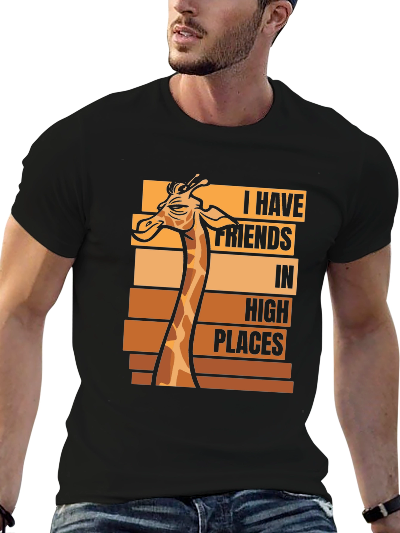 Giraffe T-Shirt - I Have Friends in High Places