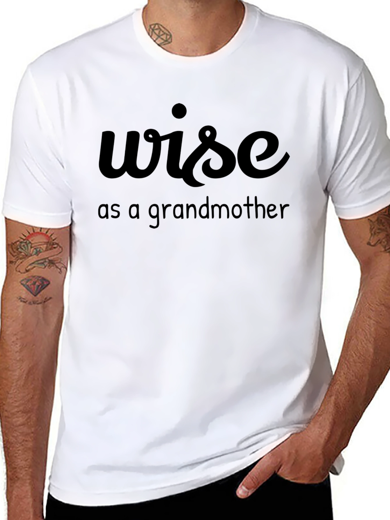Wise as a Grandmother T-Shirt - Funny Graphic Tee