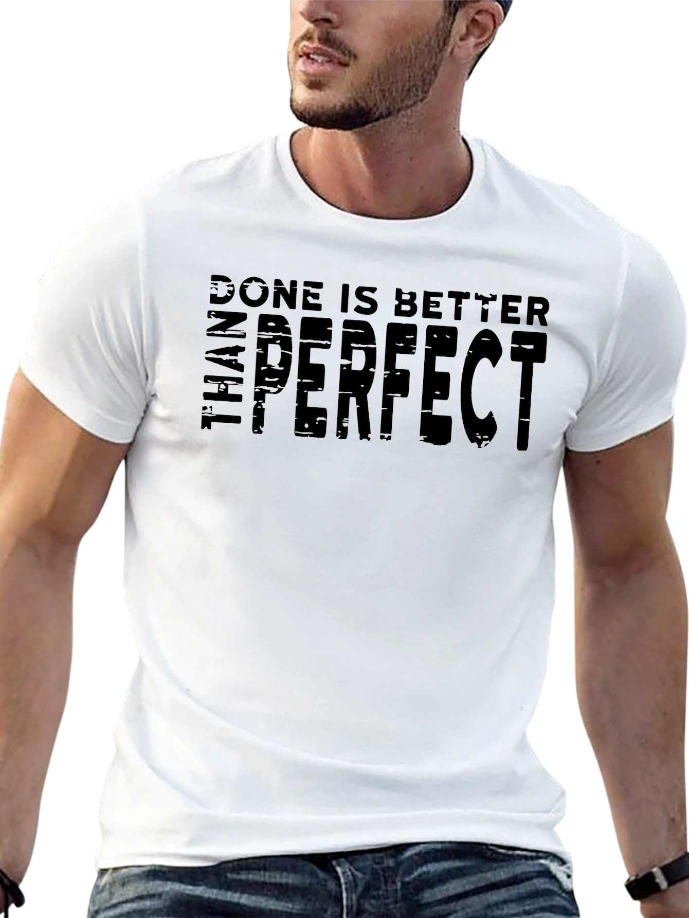 Done is Better Than Perfect T-Shirt