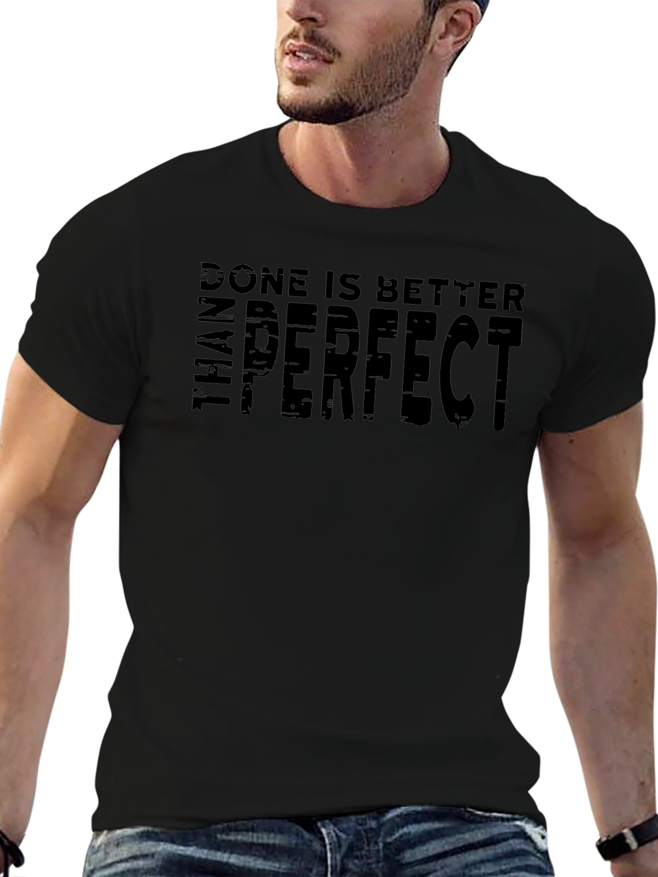 Done is Better Than Perfect T-Shirt