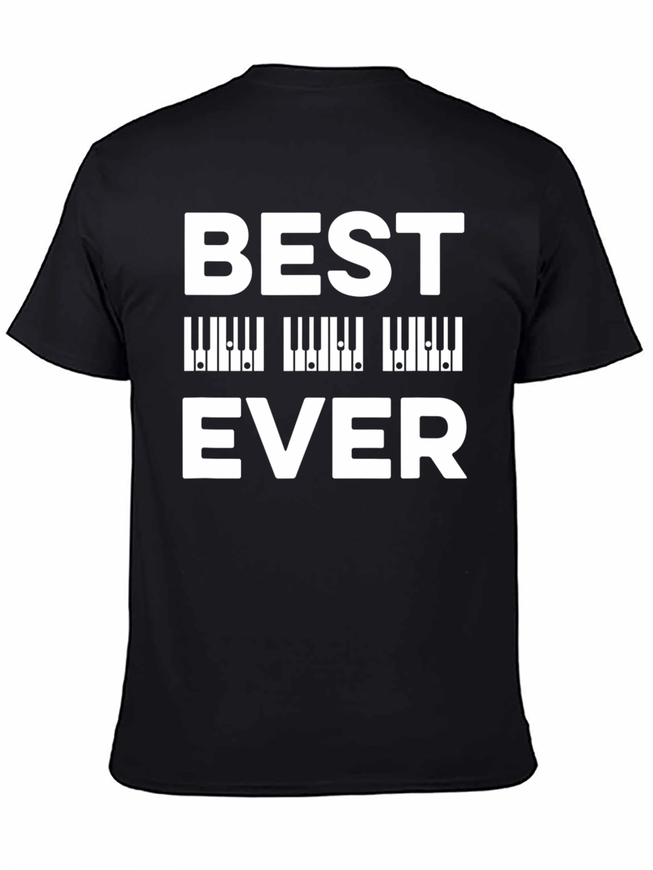 Best Piano Ever T-Shirt