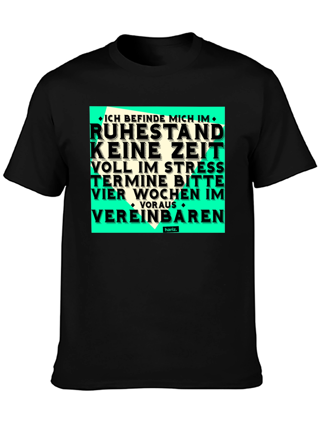 Funny Retirement T-Shirt - Ruhestand Keine Zeit