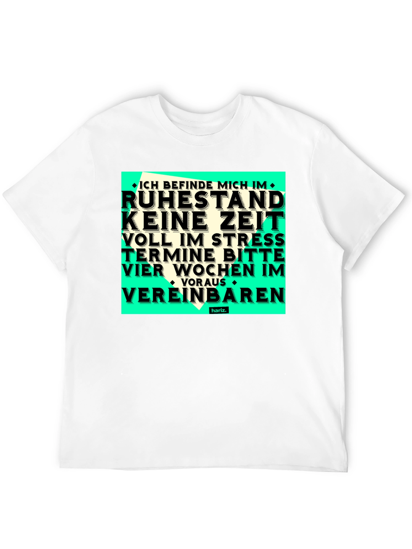 Funny Retirement T-Shirt - Ruhestand Keine Zeit