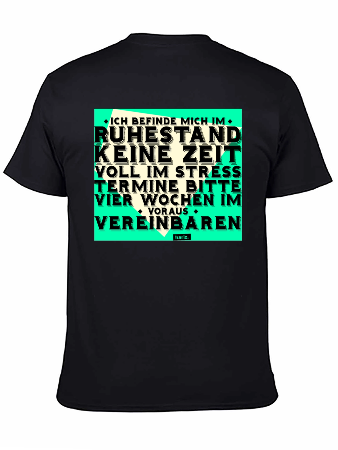 Funny Retirement T-Shirt - Ruhestand Keine Zeit