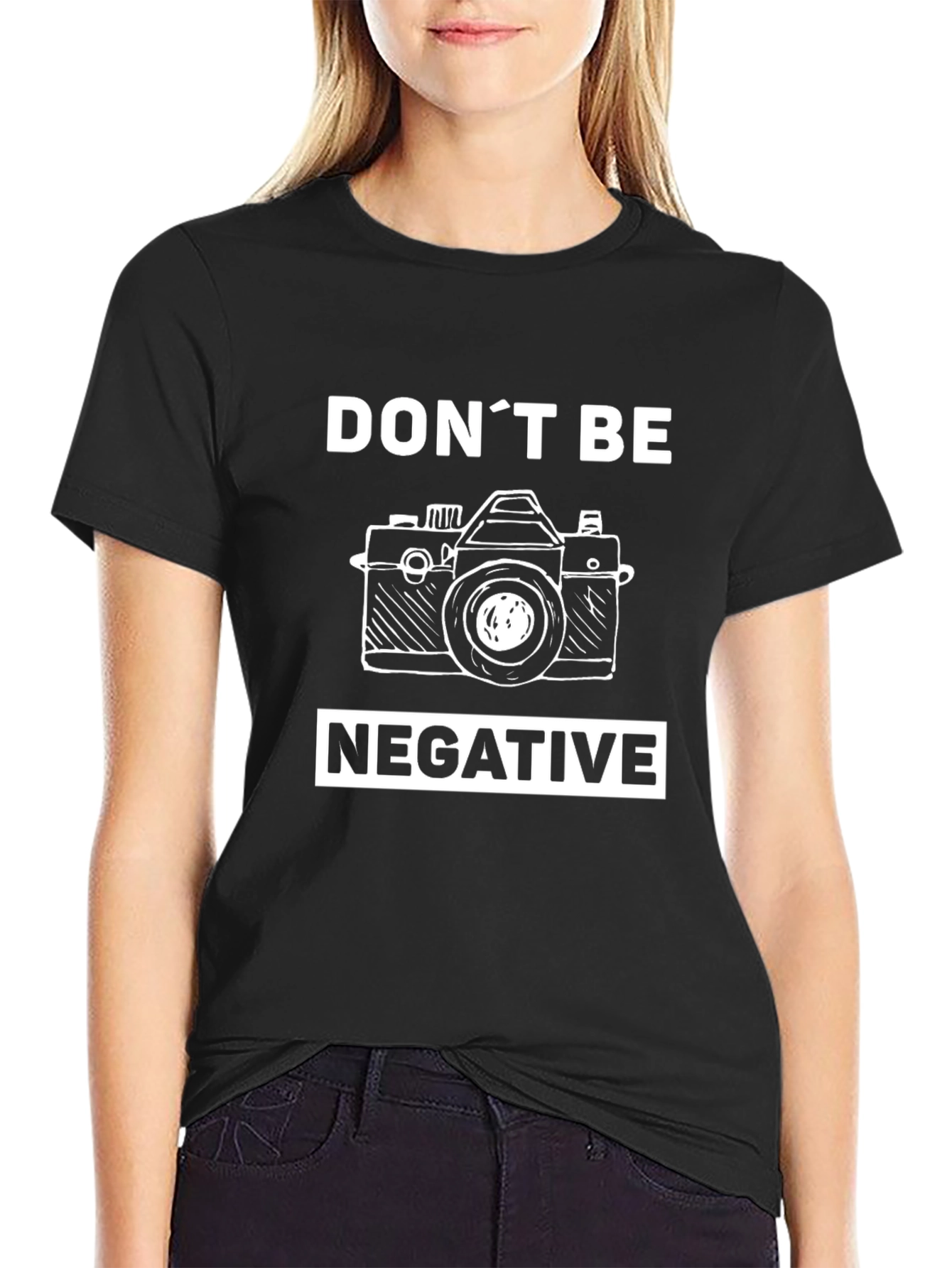 Dont Be Negative Camera Graphic Tee