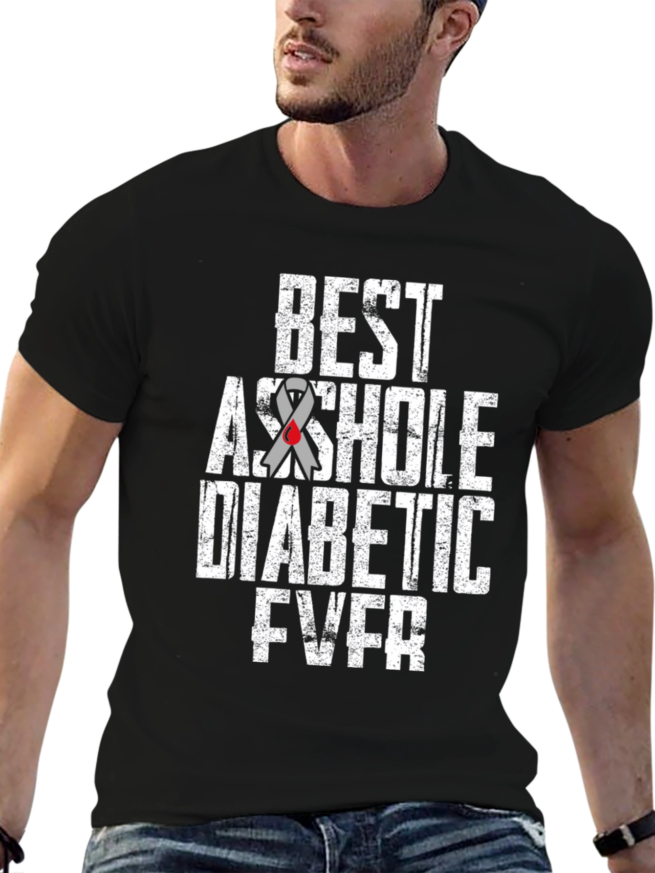 Best Asshole Diabetic Ever Graphic T-Shirt