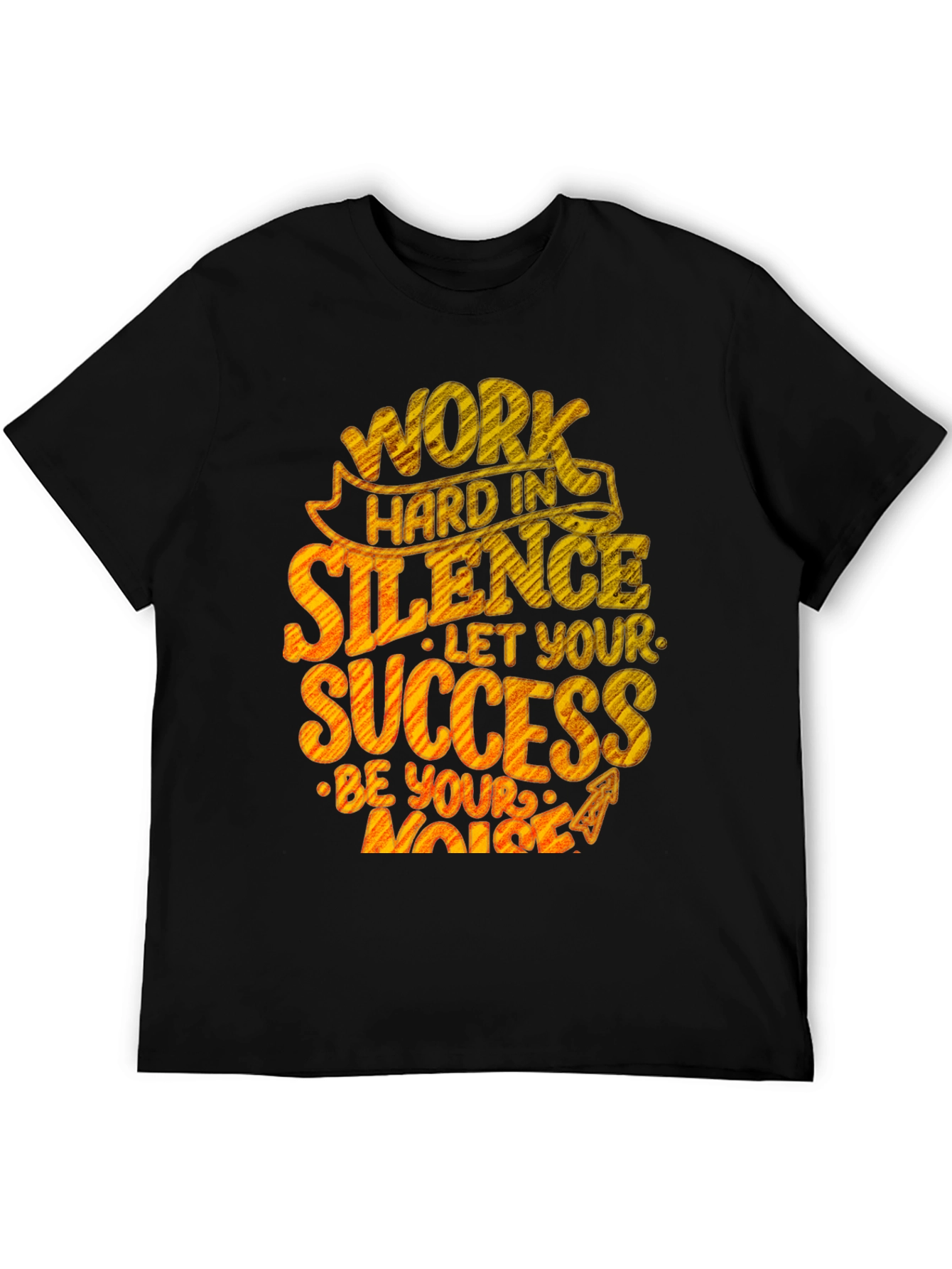 Inspirational Work Hard in Silence Graphic T-Shirt