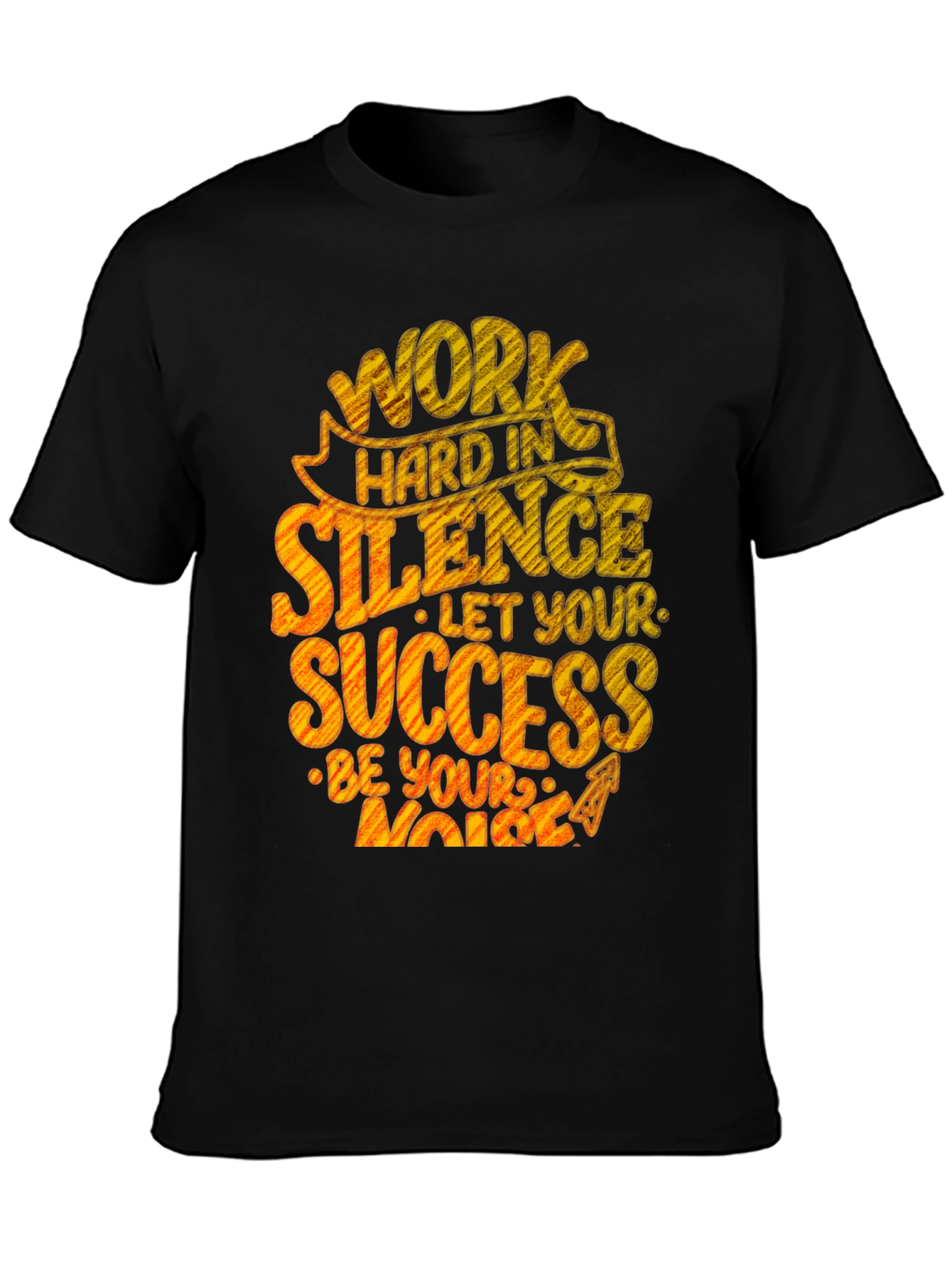 Inspirational Work Hard in Silence Graphic T-Shirt