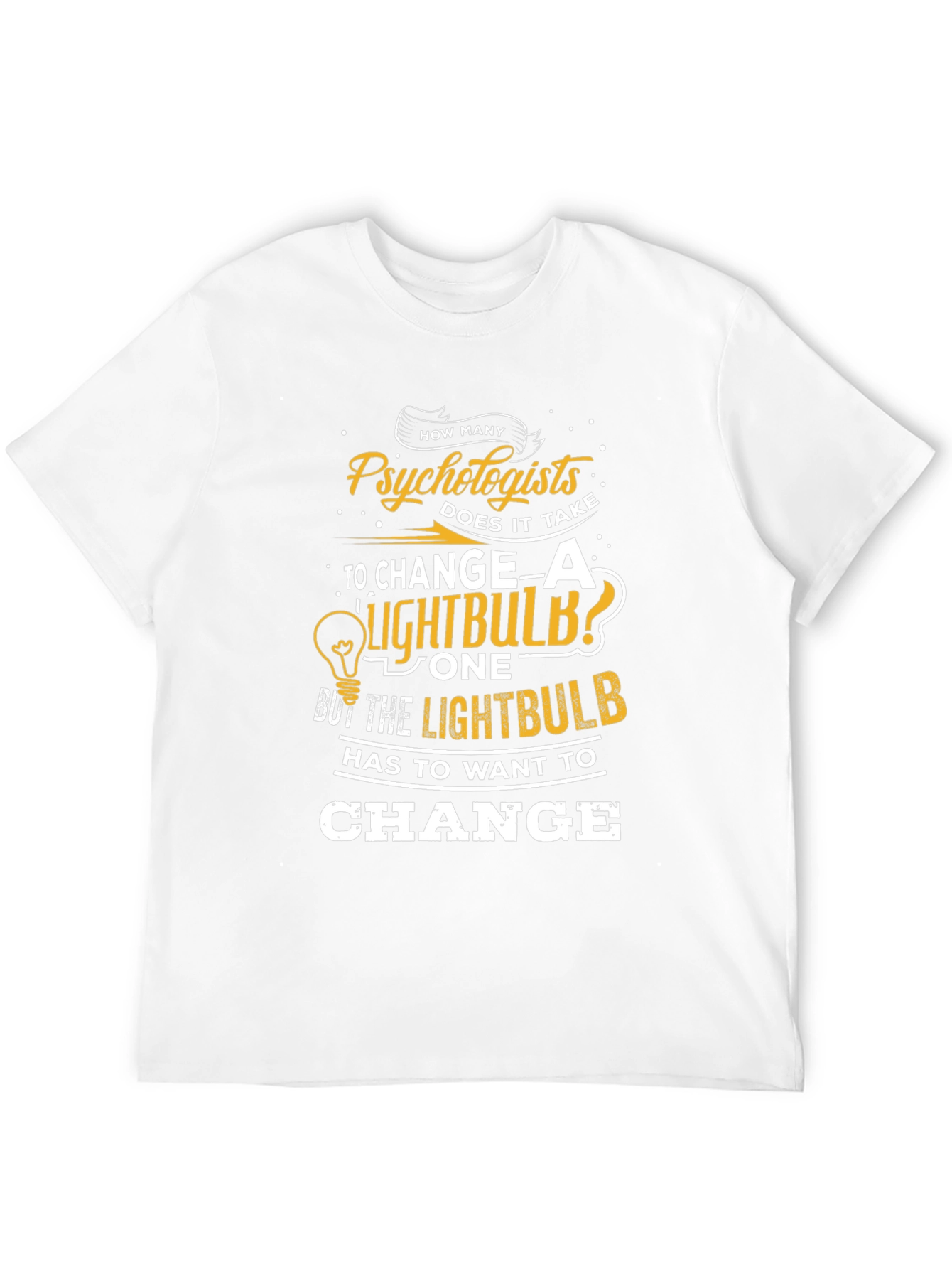 Psychologist Lightbulb T-Shirt - Funny Therapist Tee