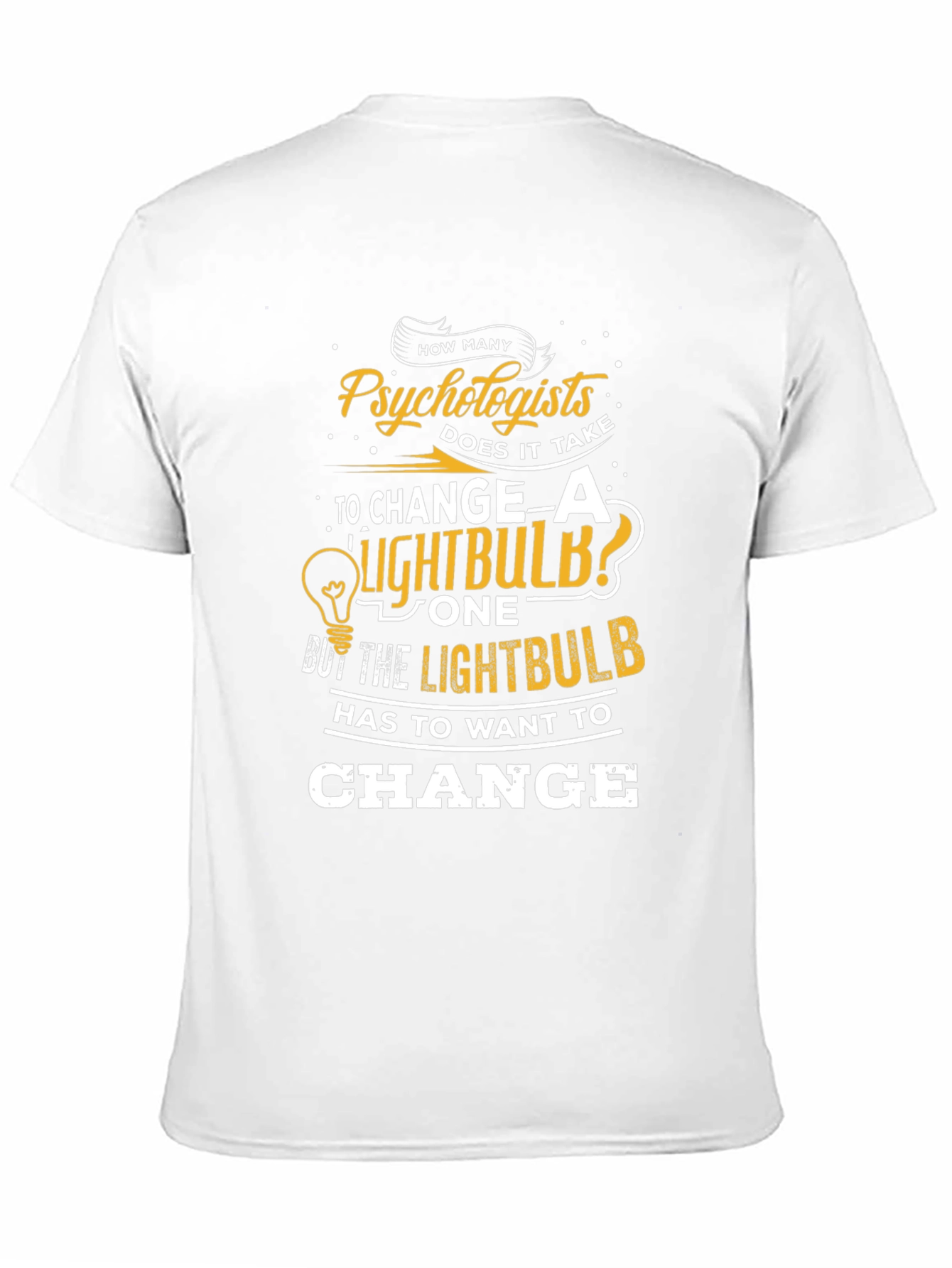 Psychologist Lightbulb T-Shirt - Funny Therapist Tee