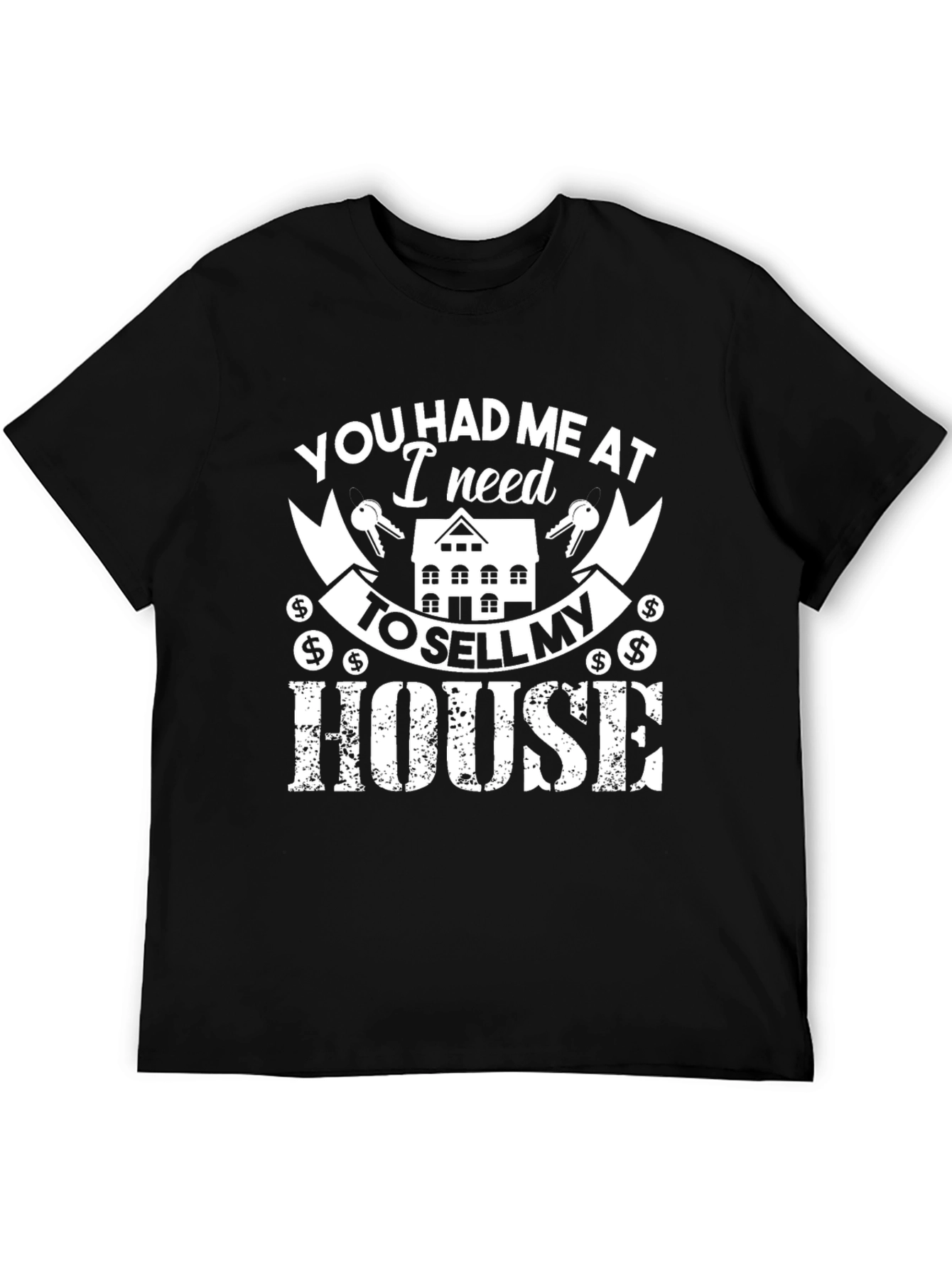 Sell My House Graphic T-Shirt