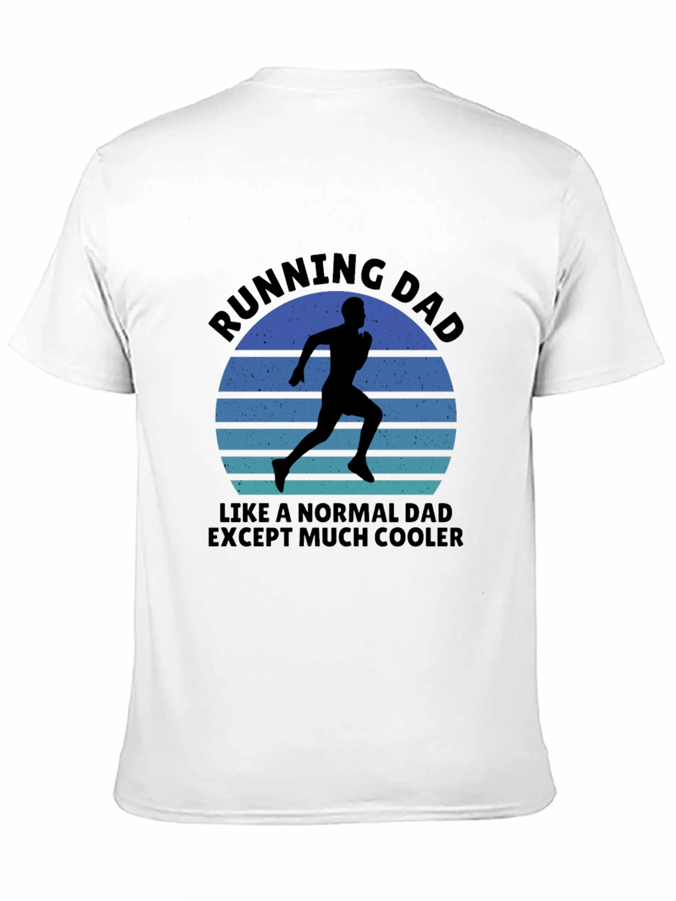 Running Dad T-Shirt - Cool Dad Edition