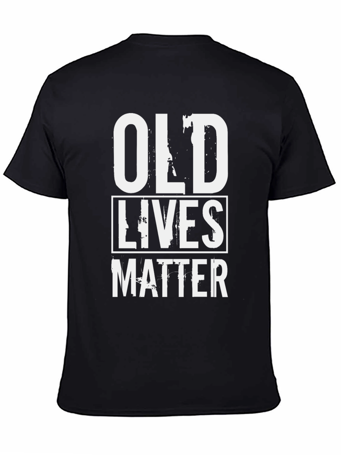 Old Lives Matter Novelty Graphic T-Shirt