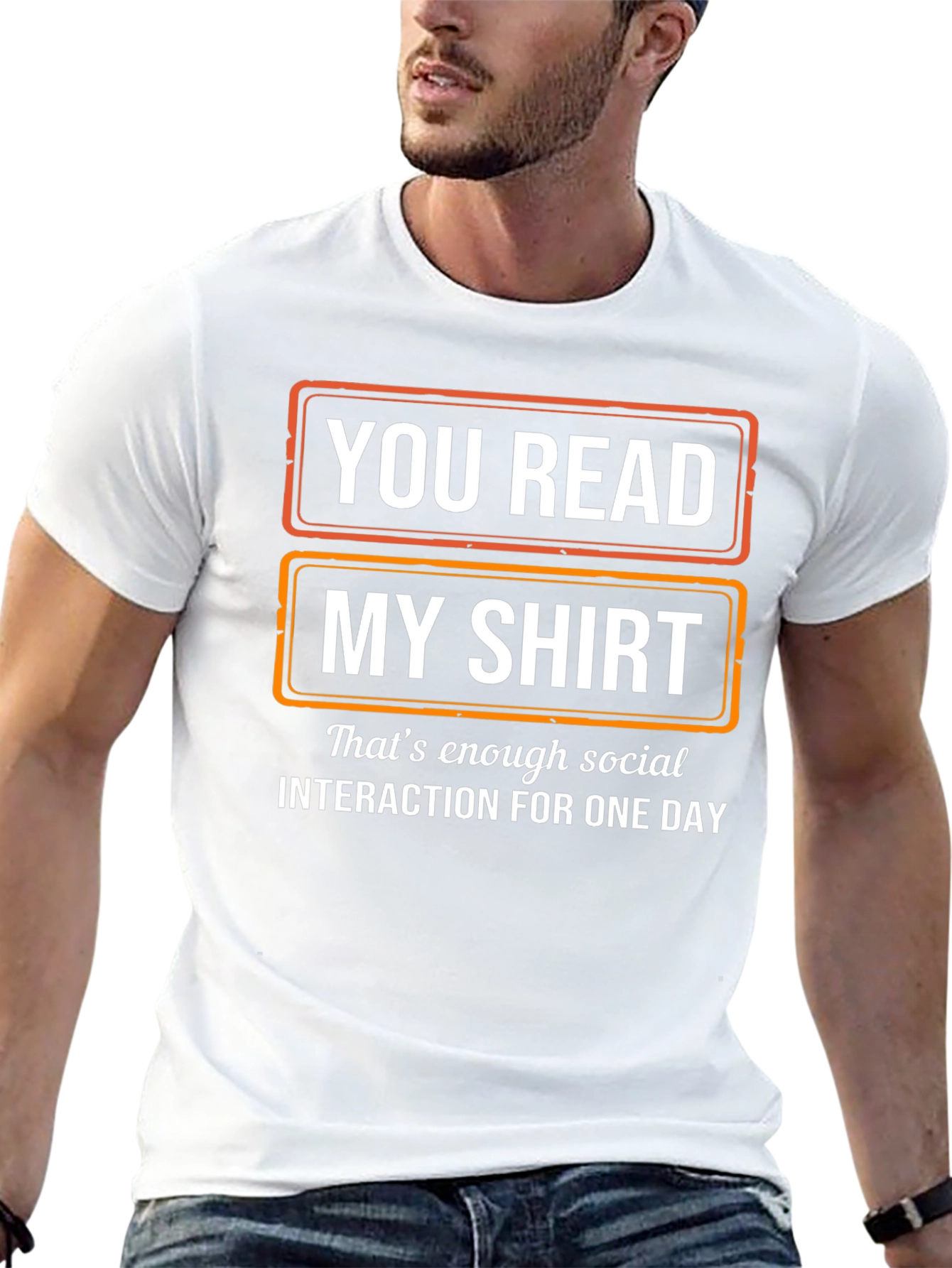 Funny Socially Awkward T-Shirt - You Read My Shirt