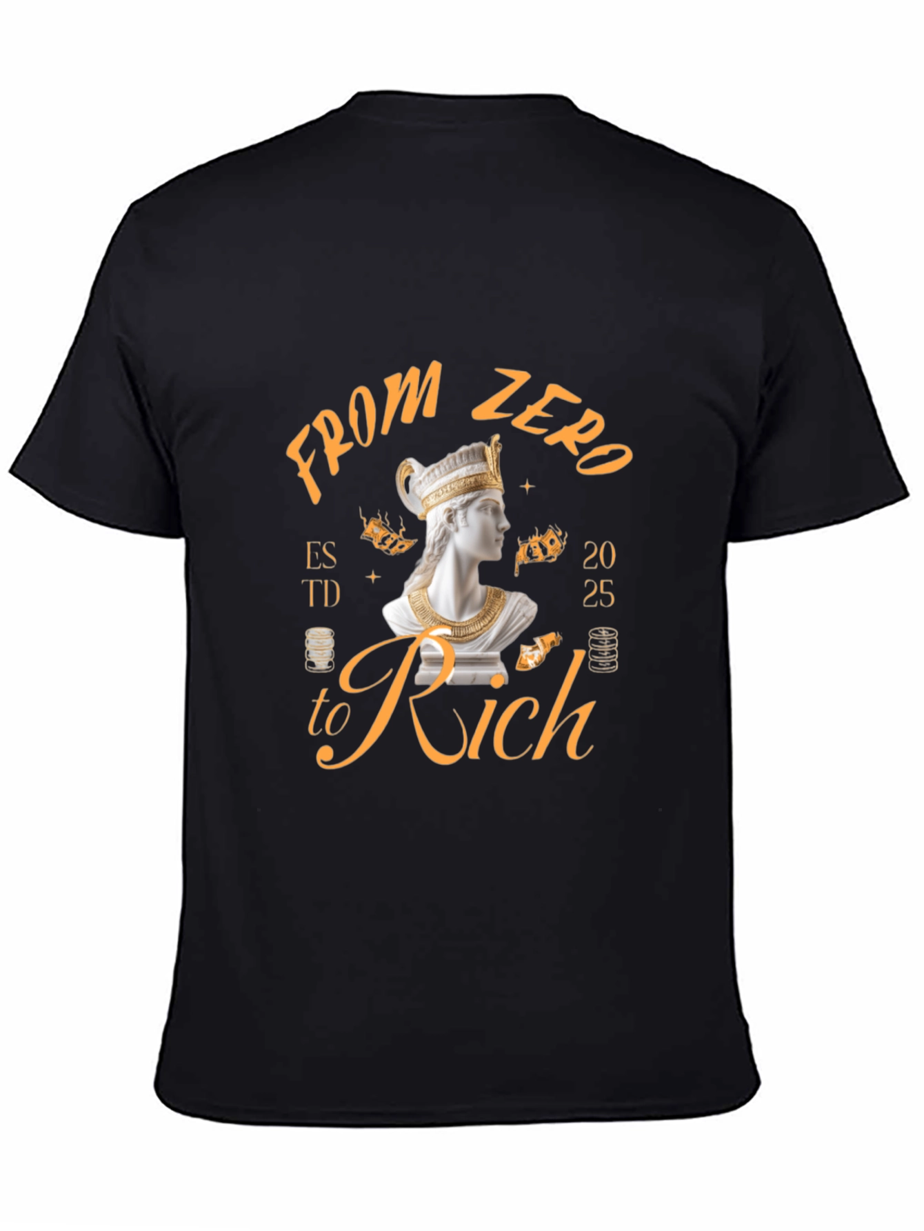 From Zero to Rich T-Shirt
