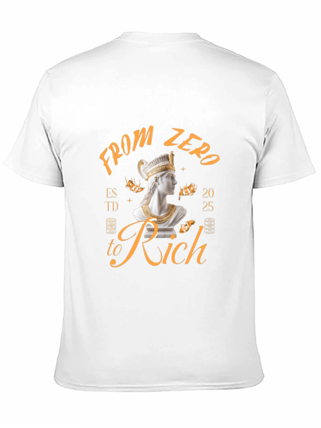 From Zero to Rich T-Shirt