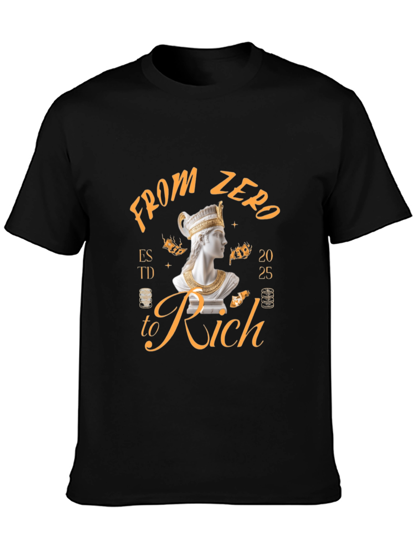 From Zero to Rich T-Shirt