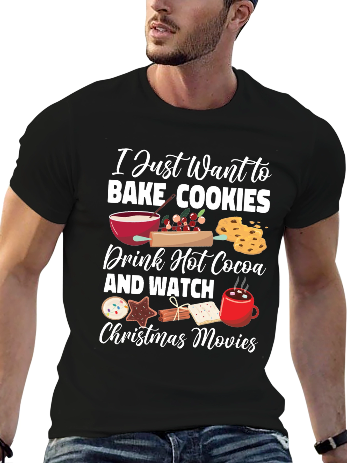 I Just Want to Bake Cookies Graphic T-Shirt