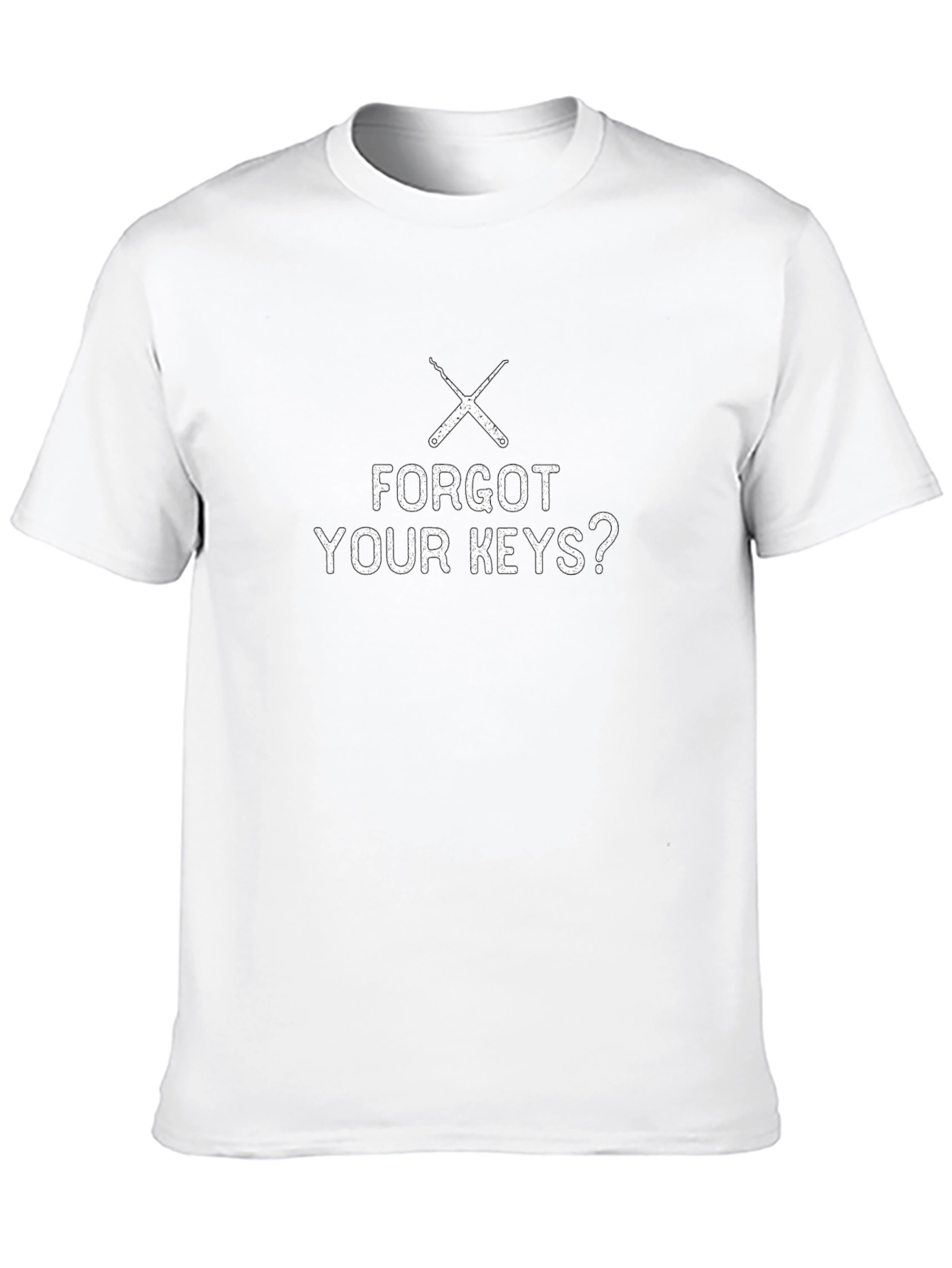 Forgot Your Keys? Funny Lock Pick T-Shirt