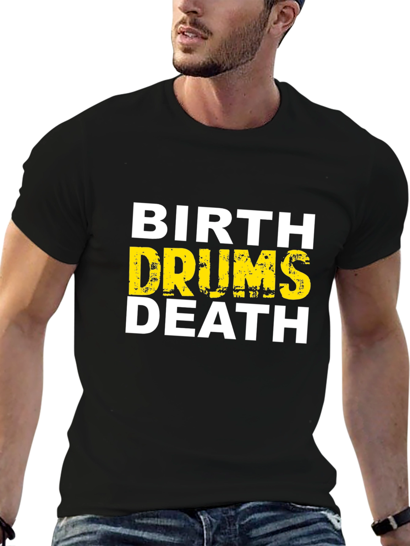 Birth Drums Death Graphic Tee - Black Cotton T-Shirt