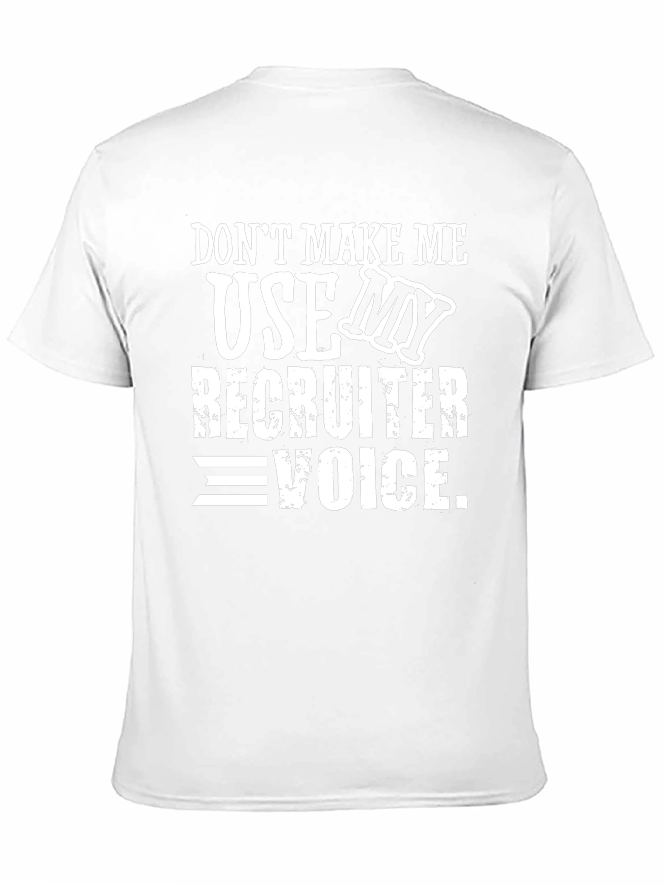 Recruiter Voice T-Shirt Funny Job Gift