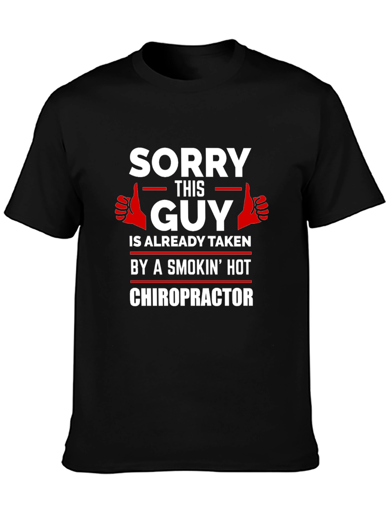 Sorry This Guy is Taken T-Shirt
