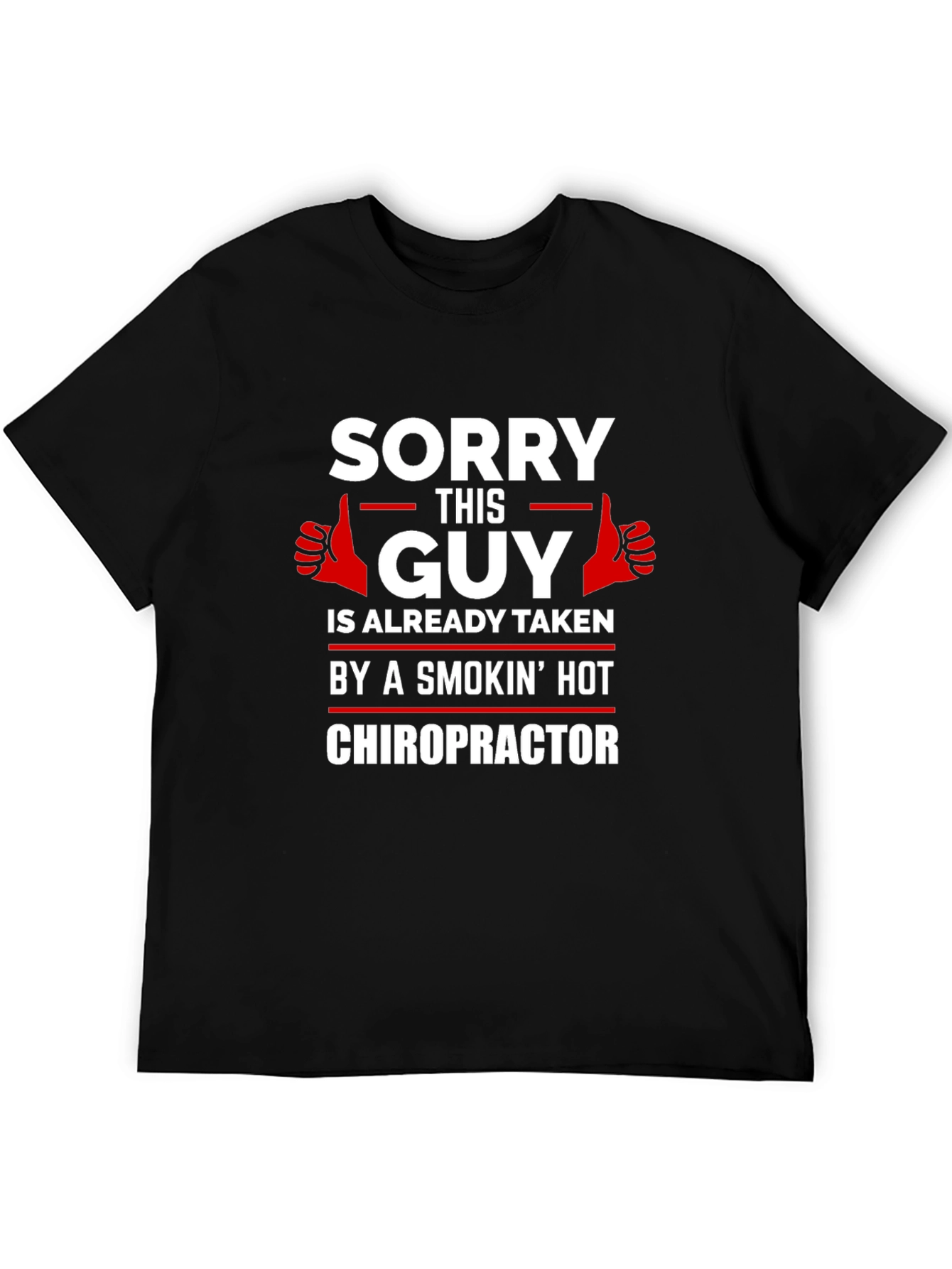 Sorry This Guy is Taken T-Shirt