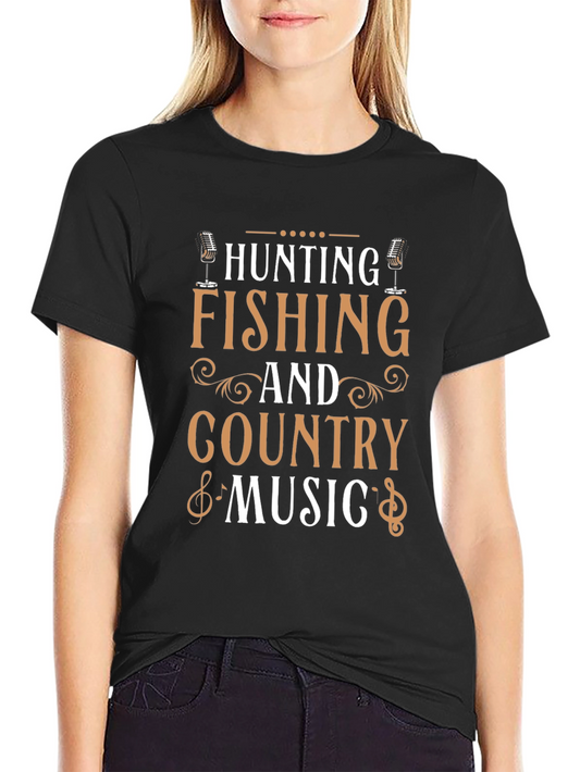 Hunting Fishing Country Music T-Shirt